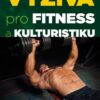 Výživa pro fitness a kulturistiku