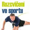 Rozcvičení ve sportu