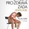 Cvičení pro zdravá záda – anatomie